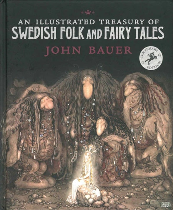 An Illustrated Treasury of Swedish Folk and Fairy Tales - Hardcover