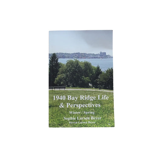 1940 Bay Ridge Life & Perspectives Winter / Spring - Softcover