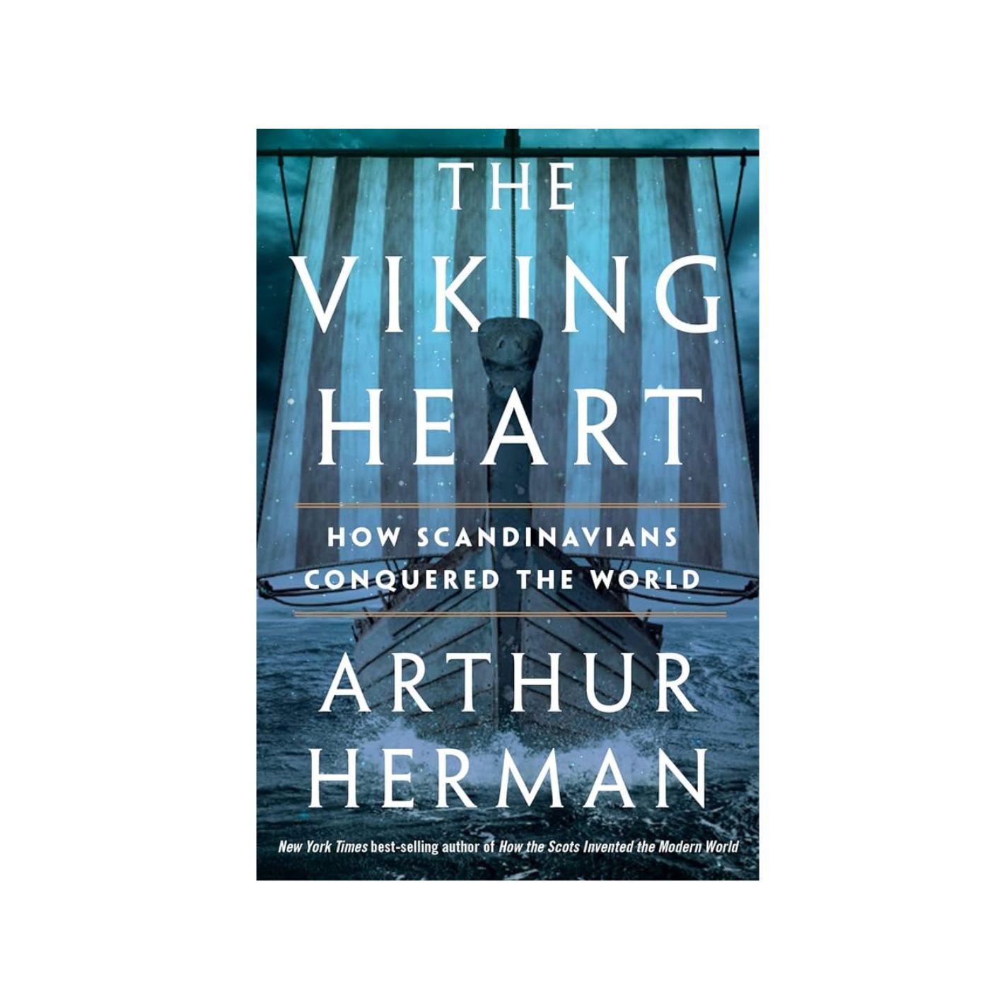 The Viking Heart, How Scandinavians Conquered the World - Softcover