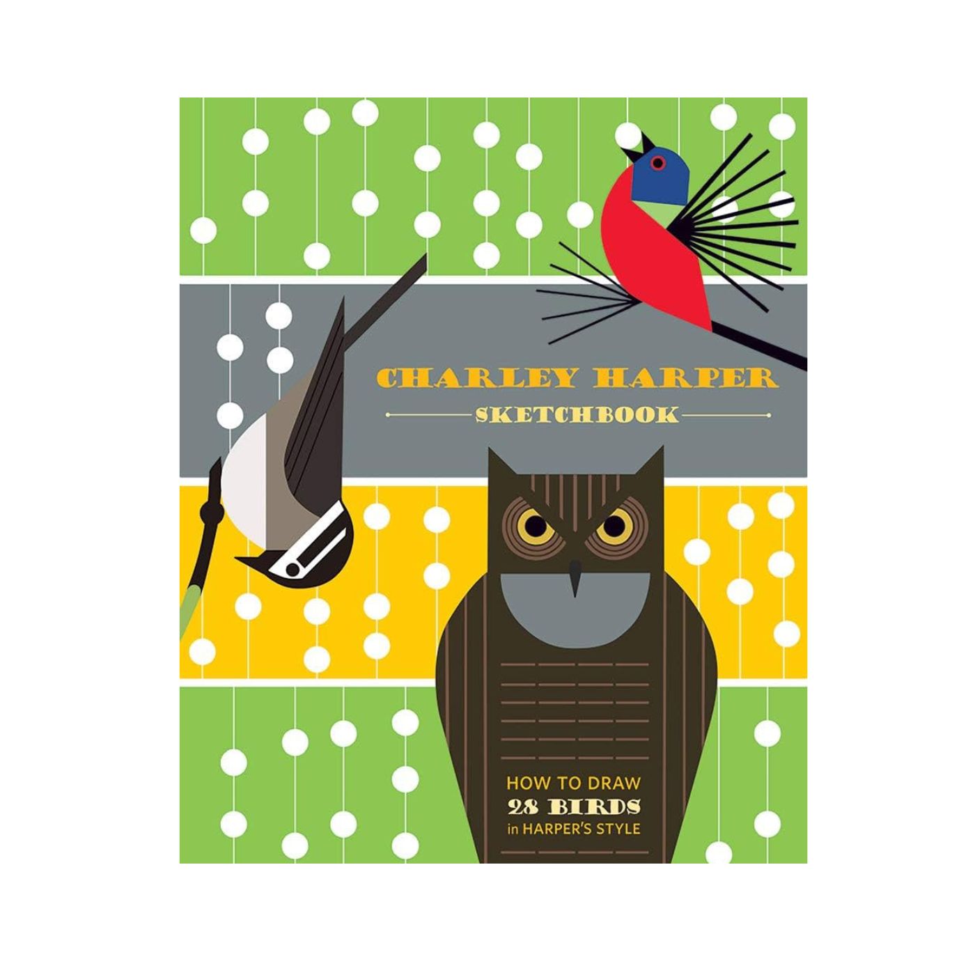 Charley Harper How To Draw 28 Birds in Harper’s Style, Sketchbook.