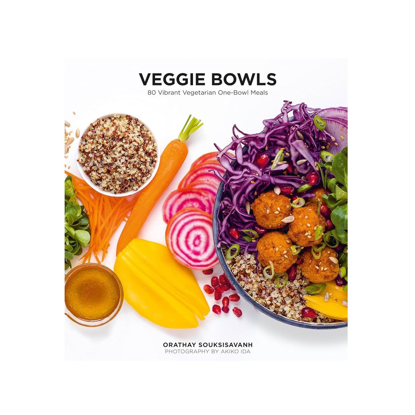 Veggie Bowls - 80 Vibrant Vegetarian One-Bowl Meals - Softcover