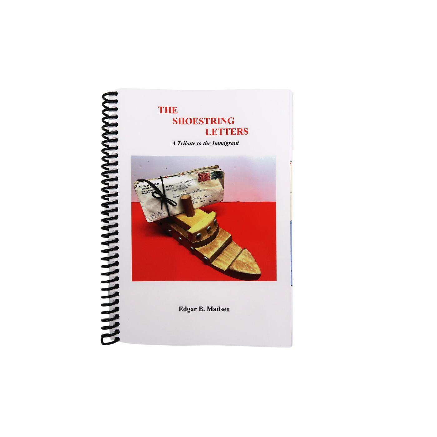 The Shoestring Letters: A Tribute to the Immigrant - Softcover - New Edition