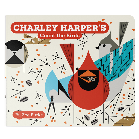 Charley Harper Count the Birds - Board Book