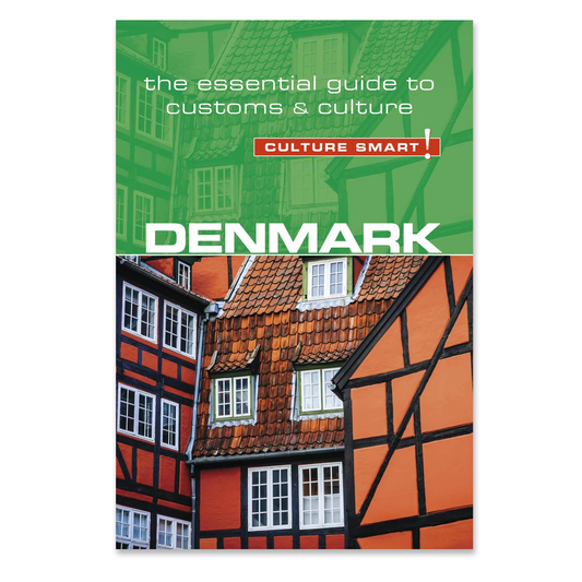 Culture Smart! Denmark the Essential Guide to Customs & Culture - Paperback Book