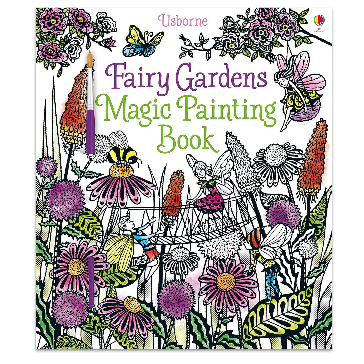 Fairy Gardens - Magic Paint Book