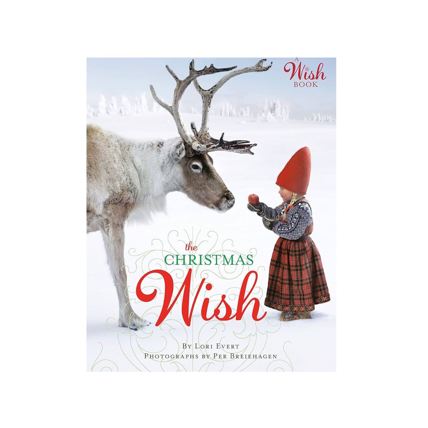 The Reindeer Wish - Hardcover