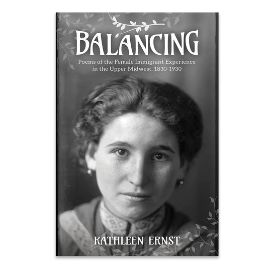 Balancing: Poems of the Female Immigrant Experience - Paperback Book