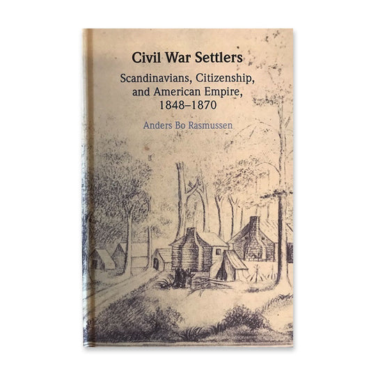 Civil War Settlers - Hardcover Book