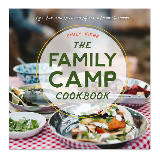 The Family Camp Cookbook - Hardcover Book
