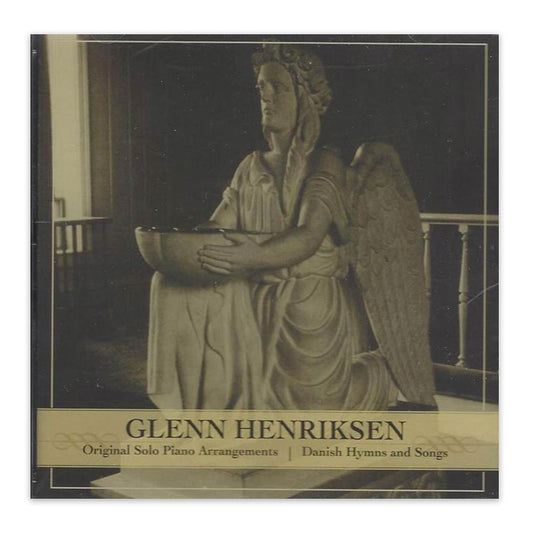 Glenn Henriksen: Danish Hymns and Songs CD
