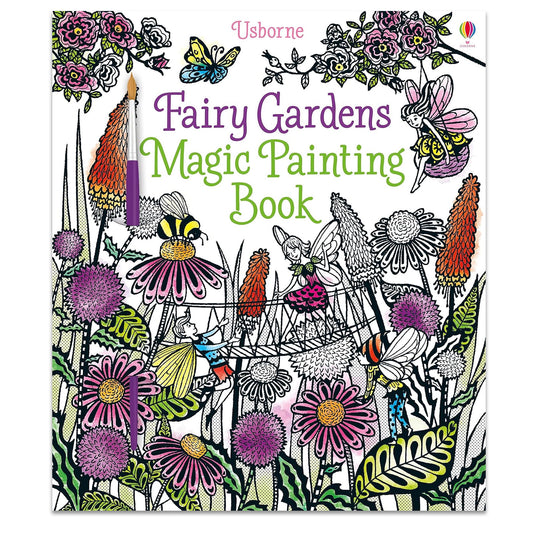 Magic Painting Book: Fairy Gardens