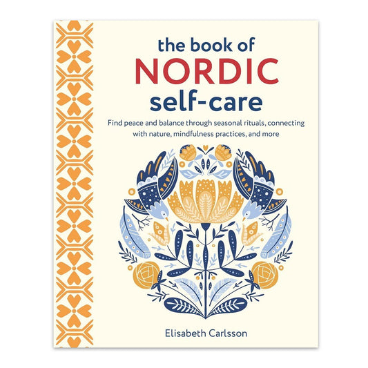 The Book of Nordic Self-Care - Hardcover Book